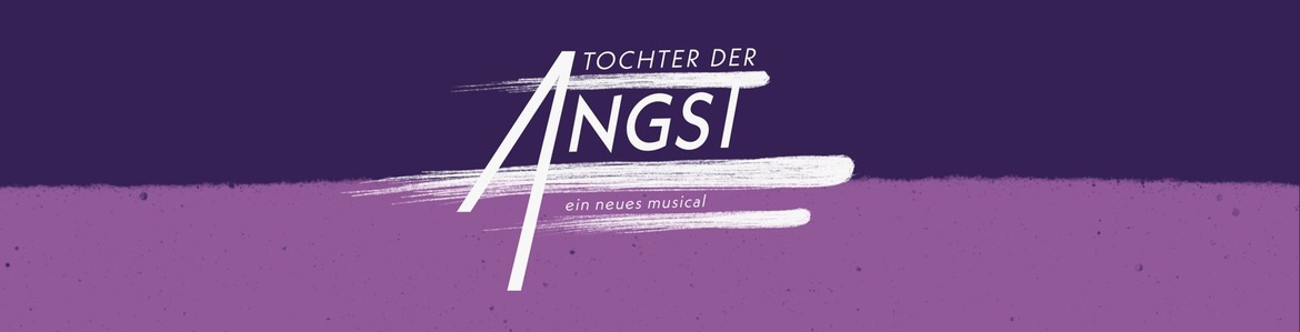 Tochter der Angst - Musical